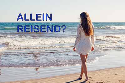 Urlaub für allein reisende Frauen